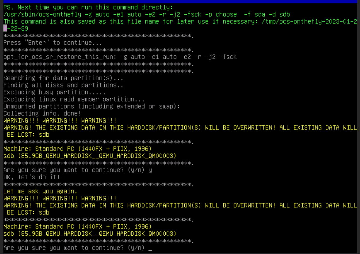 an image of a clonezilla command prompt, giving warnings such as 'do you want to delete all contents?', asking many times